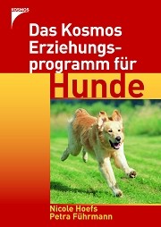 Kosmos Erziehungsprogramm für Hunde - Petra Führmann