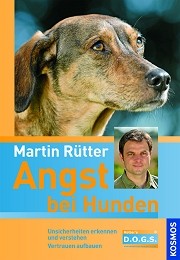Angst bei Hunden - Martin Rütter